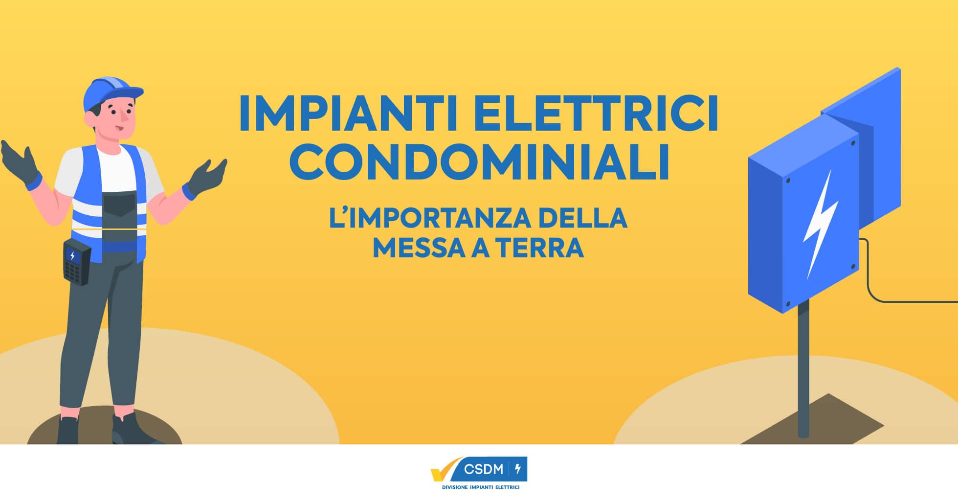 csdm impianti elettrici verifiche marzo24 articolo